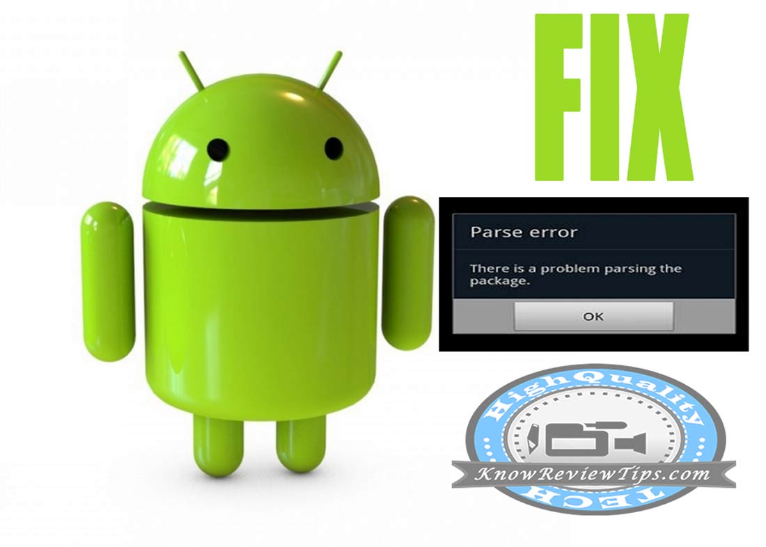 Fix There Is A Problem Parsing The Package Error In Android Installing 